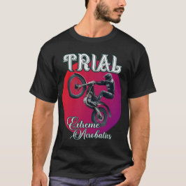 TRIAL extreme acrobatiek motorfiets T-shirt