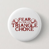 Triangle Choke Ronde Button 5,7 Cm (Voorkant)