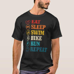Triathlon Eet Slaap Zwemfiets Run Herhaal Triathle T-shirt