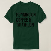 Triathlon Funny Gezegde T-shirt (Design voorkant)