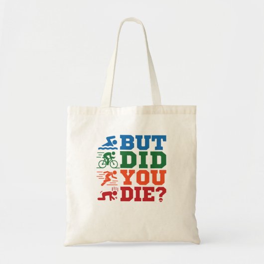 Triathlon Funny, maar jij bent die Swim Bike run Tote Bag (Voorkant)