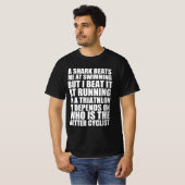 Triathlon Grappig Quote T-shirt (Voorkant volledig)