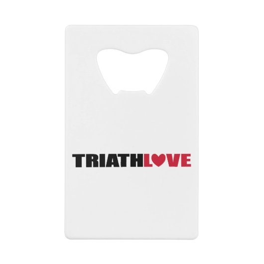 Triathlon Love for zwemmers, Cyclers and Runners Creditkaart Flessenopener (Voorkant)