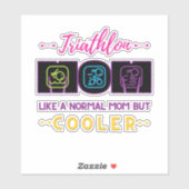 Triathlon mam, als een normale mam maar koeler sticker (Vel)