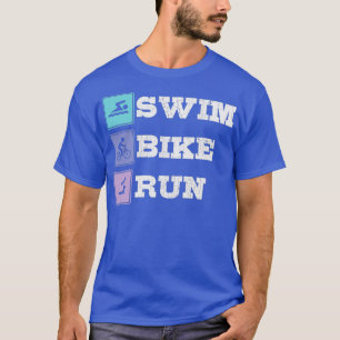 Triathlon Swim Bike run 34 T-shirt