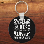 Triathlon Swim Bike run op je leven Sleutelhanger (Voorkant)