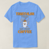 Triathlon vandaag, eerste koffie t-shirt (Design voorkant)