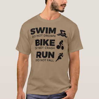 Triatleet citaat meisje t-shirt