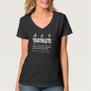 Triatleet Definitie Zelfstandig Triatlon Zwemfiets T-shirt