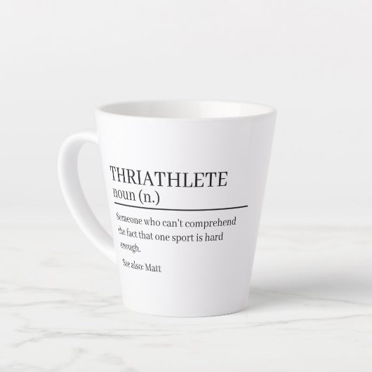 Triatleet definitiegeschenk, naamdefinitie mok, latte mok (Linkerhoek)