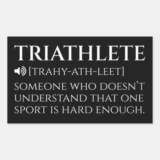 Triatlete Definition Funny Rechthoekige Sticker (Voorkant)