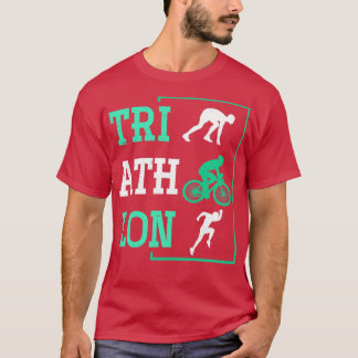 Triatlete Swimming Runling Triathlon T-shirt