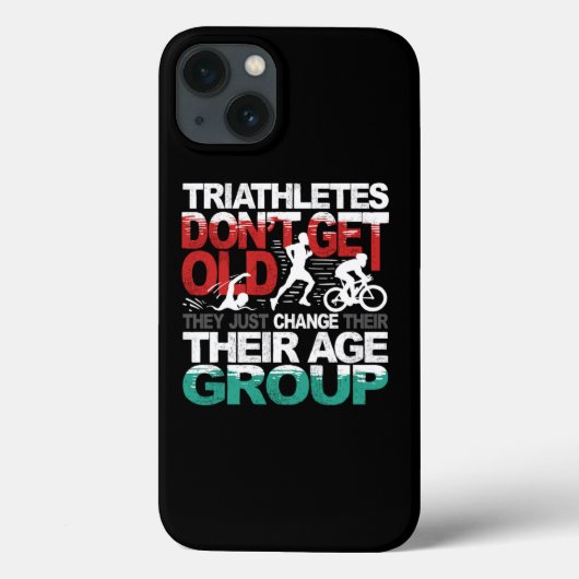 Triatleten krijgen niet oud omdat ze van leeftijds Case-Mate iPhone case (Achterkant)