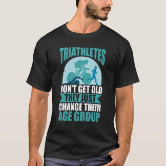 Triatleten worden niet oud en veranderen gewoon hu t-shirt