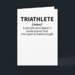 Triatlon Lover Gifts Triatlete Endurance Sports Kaart<br><div class="desc">Op zoek naar een perfecte gave voor een triathlon minnaar? Haal dit gekke triathlongeschenk voor een triatleet,  die van het zwemmen,  rennen en fietsen van endurance sporten houdt. Geweldig triatleet cadeau voor Kerstmis.</div>
