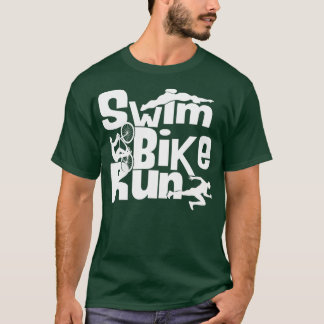 Triatlon Swim Bike run Triatlete 74 T-shirt