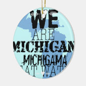 Tribal Michigan Michigama Great Waters Up North Keramisch Ornament (Links)