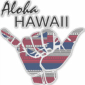 TRIBAL SHAKA (HANG LOS) ALOHA HAWAII HI FLAG DRK STICKER (Voorkant)