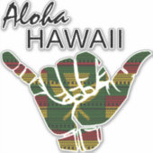 TRIBAL SHAKA (HANG LOS) ALOHA HAWAII KANAKA DRK STICKER (Voorkant)