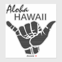 TRIBAL SHAKA (LOS HANGEN) - ALOHA HAWAII STICKER