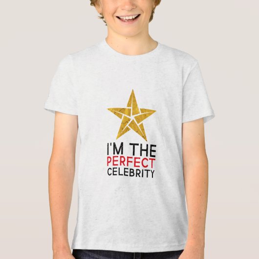 Triblend I'm the Perfect Celebrity Tri-Blend Shirt (Voorkant)