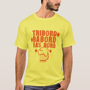 tribord barrière bour rand biere alcohol humor t-shirt