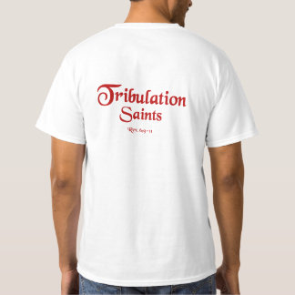 Tribulation Saints Rev. 6-1 T-shirt