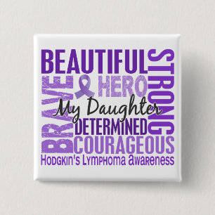Tribute Square Daughter Hodgkins Lymphoma Vierkante Button 5,1 Cm