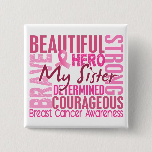 Tribute Square Sister Breast Cancer Vierkante Button 5,1 Cm (Voorkant)