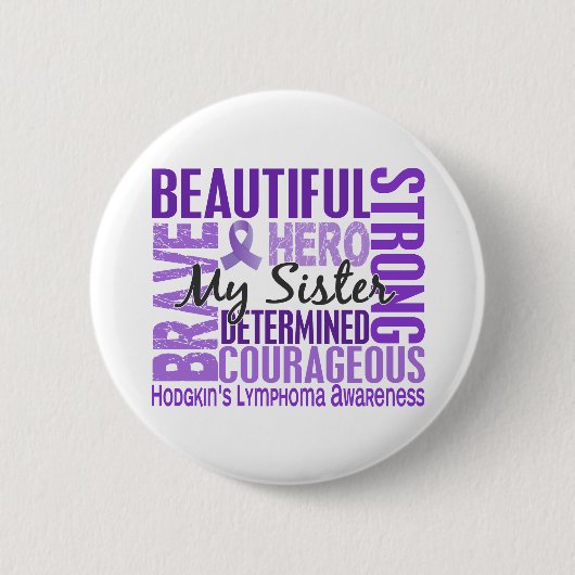 Tribute Square Sister Hodgkins Lymphoma Ronde Button 5,7 Cm (Voorkant)