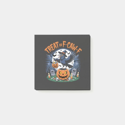 Trick for F-Caw-f Funny Crow Halloween Spooky Post-it® Notes (Voorkant)