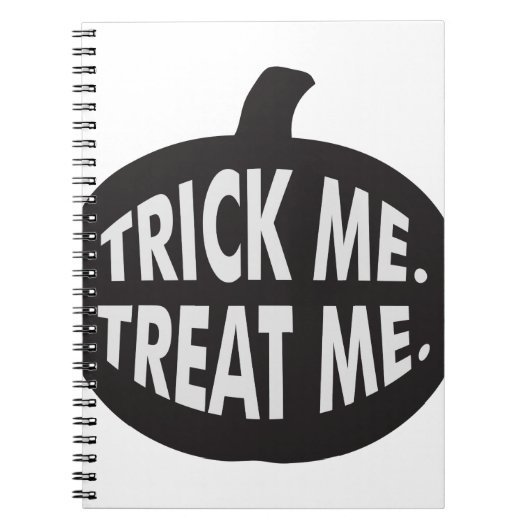 Trick me behandel me B/W Notitieboek (Voorkant)