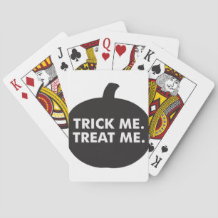 Trick me Treat me, Black White Pokerkaarten