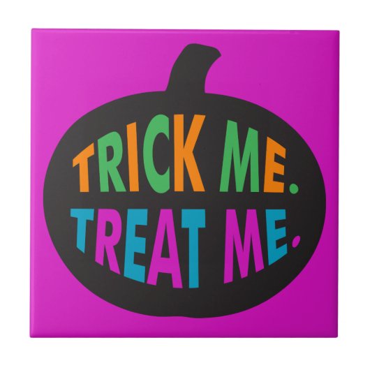 Trick Me Treat Me, Halloween Multi-Color Tegeltje (Voorkant)