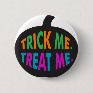 Trick Me Treat Me Meerkleurig Ronde Button 5,7 Cm