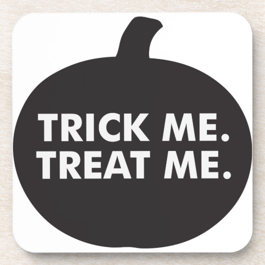 Trick Me Treat Me, Zwart Wit Onderzetter (Voorkant)