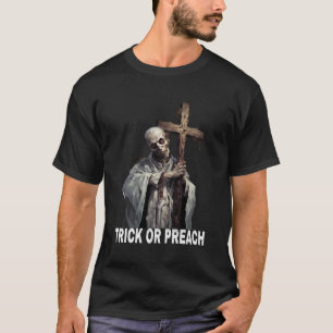 Trick of prediken grappige Halloween religieuze zo T-shirt