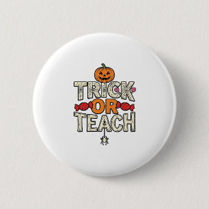 Trick Of Teach Halloween Leraar Vintage Vector De Ronde Button 5,7 Cm