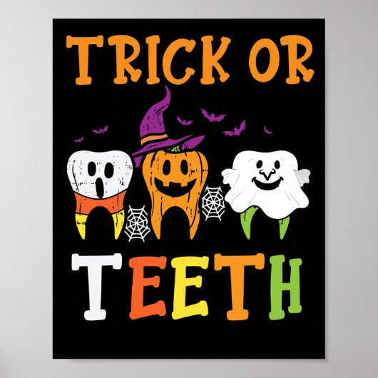 Trick of Teeth Dental Halloween Treat Dentist Poster (Voorkant)