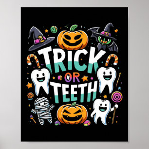 Trick of Teeth Grappige Tandarts Halloween Dental  Poster