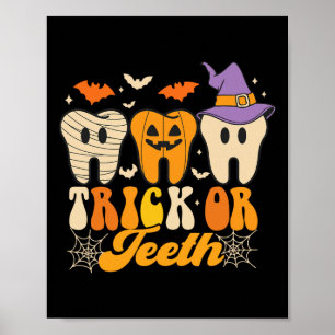Trick of Teeth Halloween kostuums Tandheelkundige  Poster