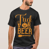 Trick or Beer Grappig Halloween Drink ontwerp 🍺🎃 T-shirt (Voorkant)