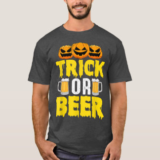 Trick or Beer Pumpkin Drink Beer Funny Halowee T-shirt