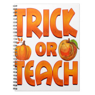 Trick or Teach Funny Teacher Halloween Pumpkin Notitieboek