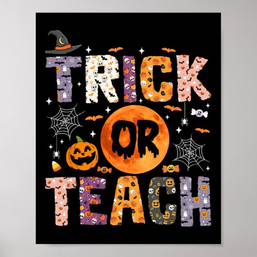 Trick or Teach Grappige Leraren Halloween Geest Poster (Voorkant)