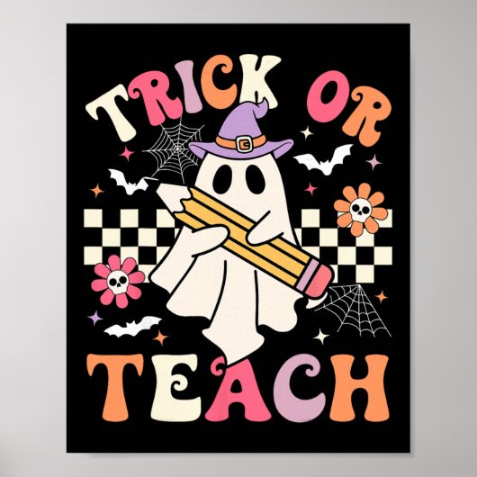 Trick Or Teach Groovy Leraar Halloween Retro Bloem Poster (Voorkant)