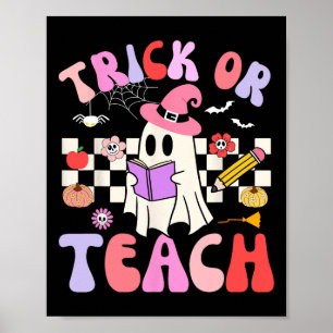 Trick or Teach Groovy Teacher Halloween Retro Floo Poster