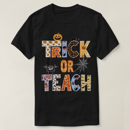 Trick or Teach Halloween leraar heekt vibes a T-shirt (Design voorkant)