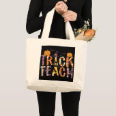 Trick or Teach/Halloween/Leraar/Laptop Grote Tote Bag (Voorkant (product))