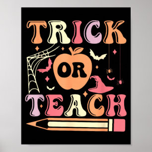 Trick or teach halloween leraar  poster